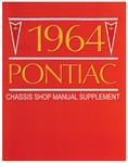 Service Manual, Chassis Supplement, 1964 Bonneville/Catalina/Grand Prix