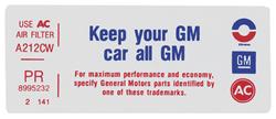 Decal, Air Cleaner, 1976 Pontiac, 4bbl, "Keep Your GM Car All GM", PR 8995232