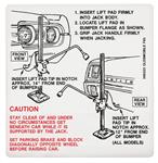 Decal, Jacking Instructions, Early 1967 Cutlass, In Trunk, GM # 396323