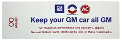 Decal, Air Cleaner, 1970 Cutlass, 2bbl, "Keep your GM car all GM", OO 6484801