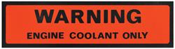 Decal, Warning, 1974-77 Pontiac, "Engine Coolant Only"