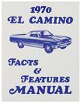 Manual, Illustrated Facts & Features, 1970 El Camino