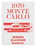 Wiring Diagram Manual, 1970 Monte Carlo, Complete Chassis