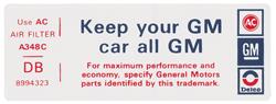 Decal, Air Cleaner, Keep Your GM Car All GM, 74 Cadillac, DB, 8994323