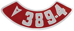 Decal, Air Cleaner, 1959-76 Pontiac, Rounded "389-4" w/Arrowhead, Aftermarket