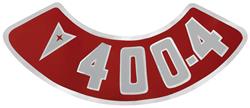 Decal, Air Cleaner, 1959-76 Pontiac, Rounded "400-4" w/Arrowhead, Aftermarket