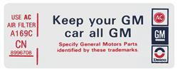 Decal, Air Cleaner, 1980 G Body, 305, "Keep Your GM Vehicle All GM", RE 8997050