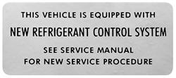 Decal, New Refrigerant Control System, 1979-80 Regal