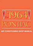 Service Manual, Air Conditioning, 1964 Pontiac