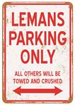 Sign, Aluminum 10"x14", LeMans Parking Only
